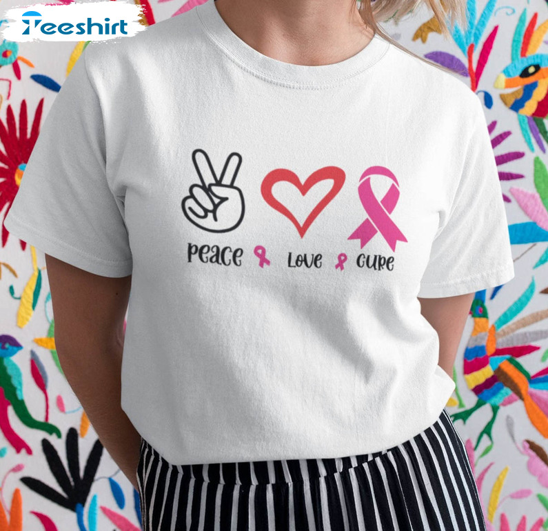 Peace Love Cure Shirt, Trending Breast Cancer Short Sleeve Crewneck