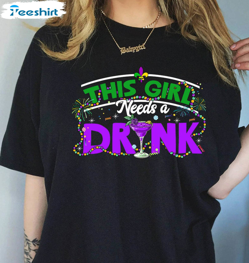 This Girl Needs A Drink Shirt, Drinking Party Long Sleeve Tee Tops