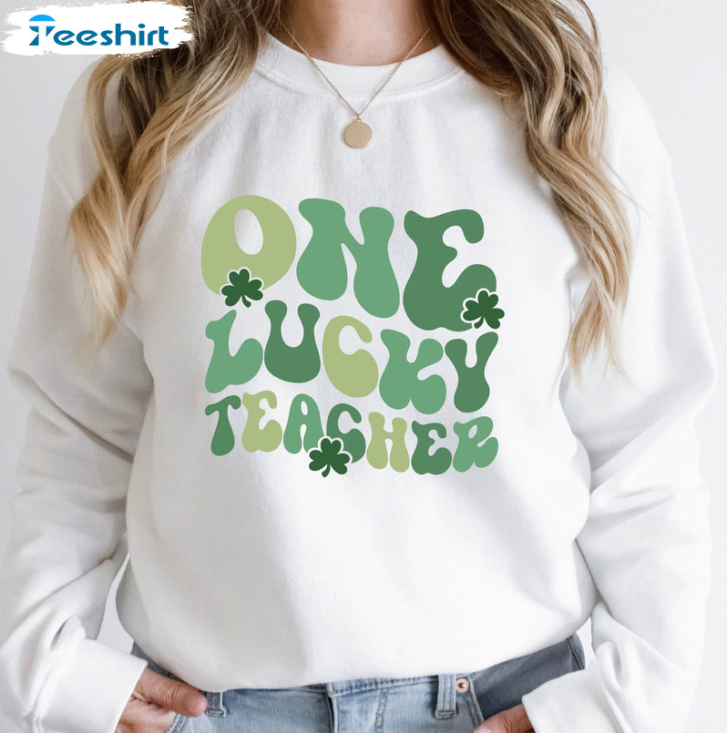 One Lucky Teacher Shirt, Retro St Patricks Day Crewneck Sweater