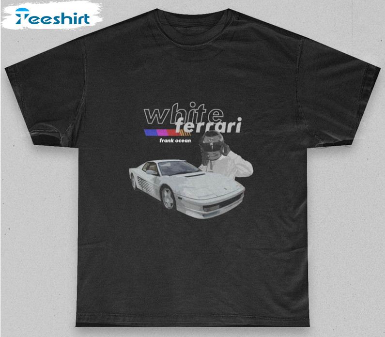 Frank Ocean White Ferrari Trendy Sweatshirt, Unisex T-shirt