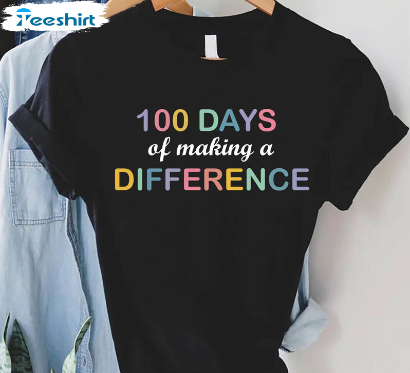 100 Days Of Making A Difference Trendy Shirt, Vintage Back To School Unisex Hoodie Long Sleeve