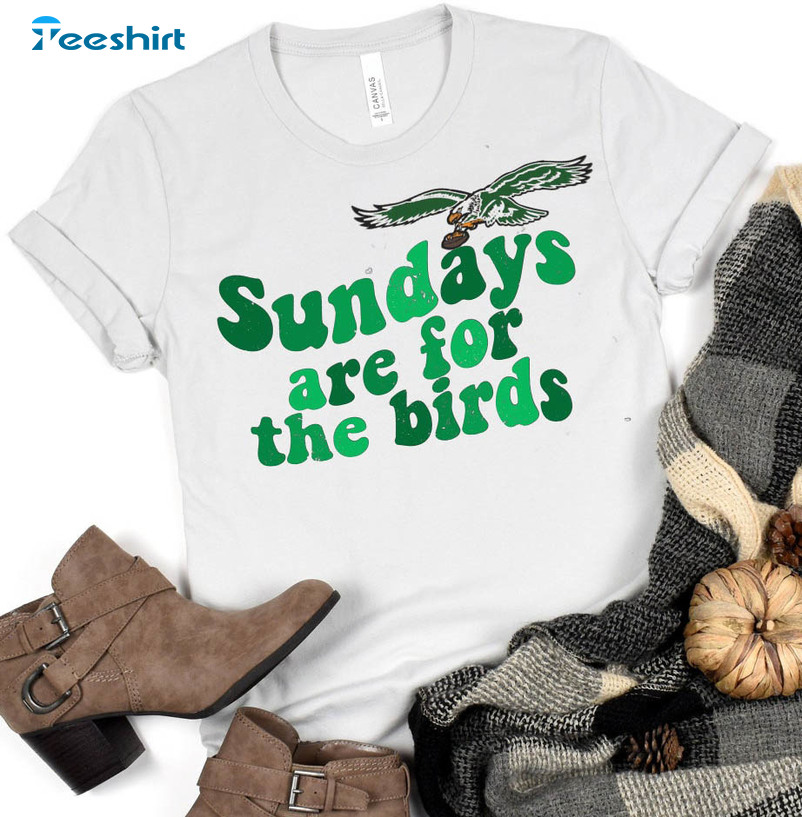 Philadelphia Eagles Vintage Shirt, Sundays Are For The Birds Trending Unisex Hoodie Crewneck