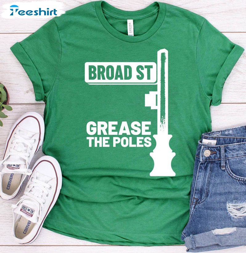 Grease The Poles Trendy Shirt, Funny Philadelphia Sports Tee Tops Unisex Hoodie