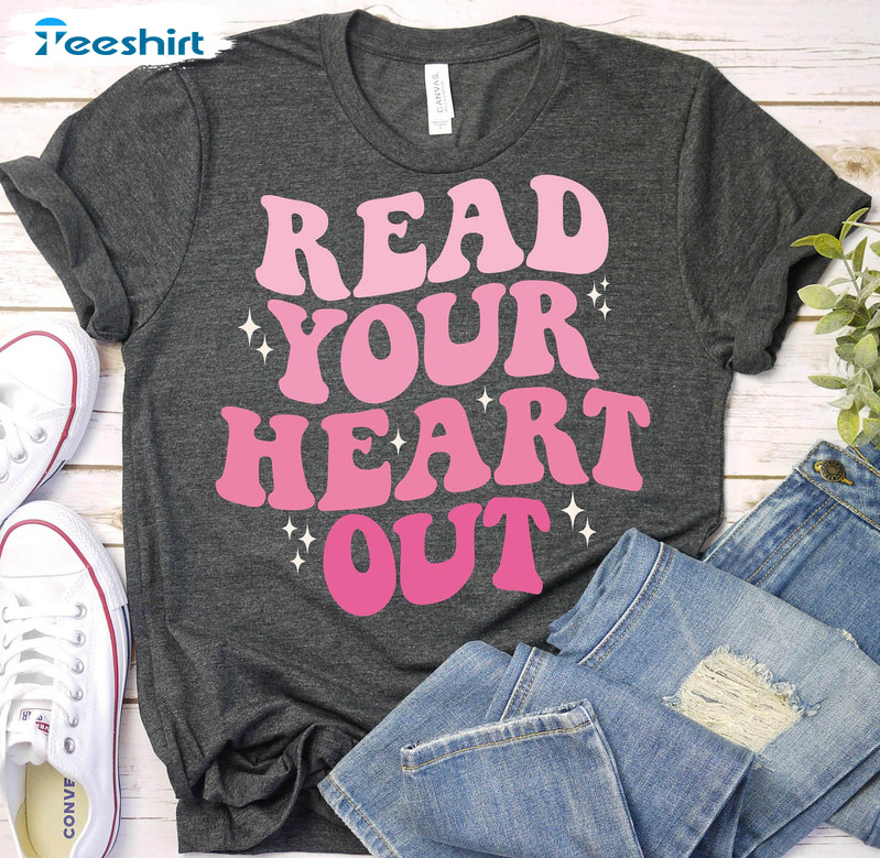 Read Your Heart Out Teacher Shirt, Librarian Valentine Long Sleeve Unisex Hoodie