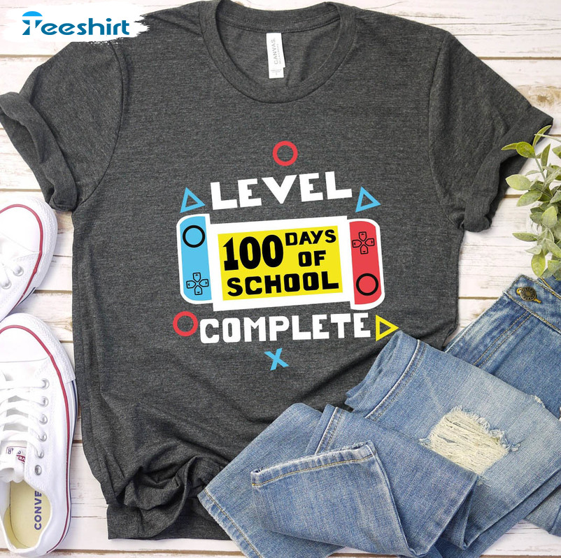 Level 100 Days Of School Complete Cute Shirt, Happy 100 Days Of School Unisex T-shirt Long Sleeve