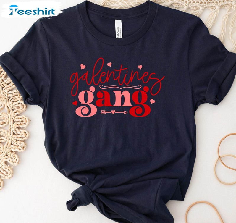 Galentines Day Funny Shirt, Trendy Valentine Long Sleeve Sweatshirt