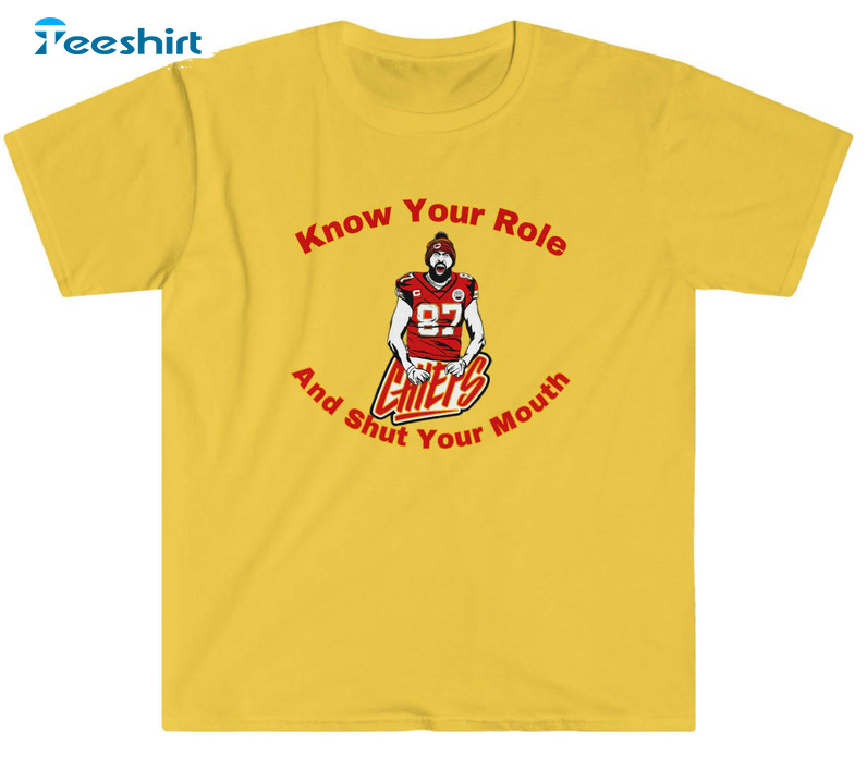 Know Your Role And Shut Your Mouth Vintage Shirt, Trending Short Sleeve Unisex T-shirt