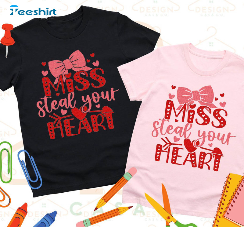 Miss Steal Your Heart Shirt, Girls Valentine Cute Unisex T-shirt Short Sleeve