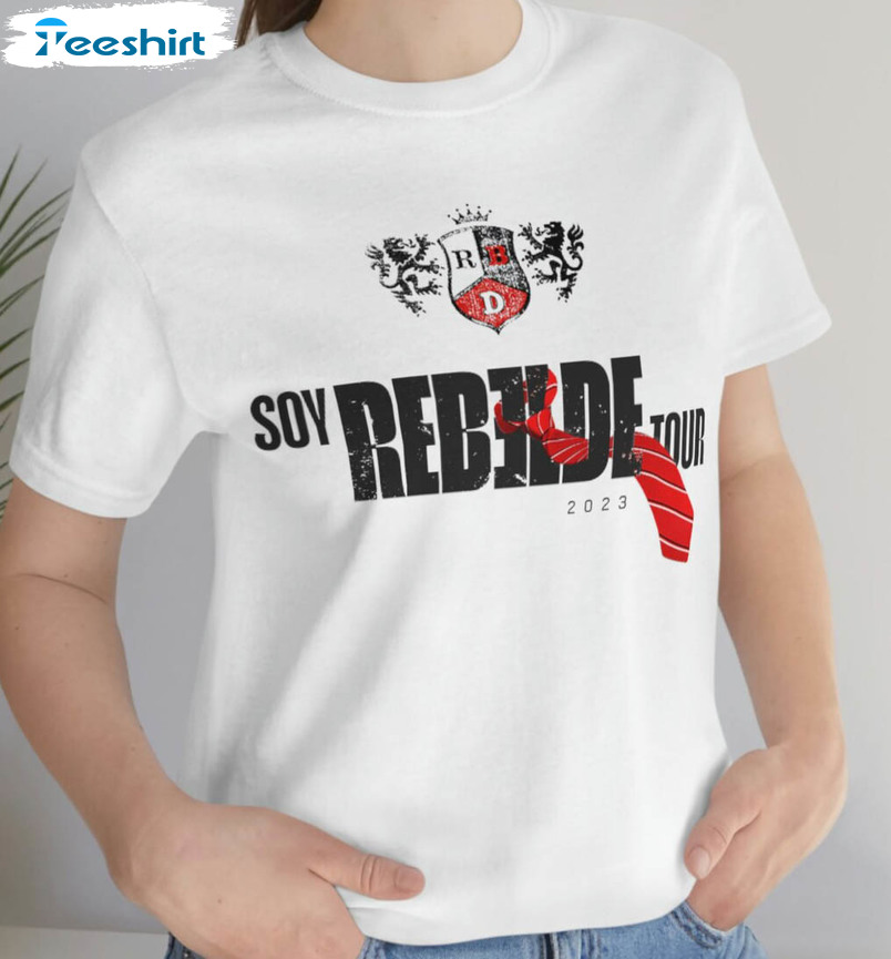 Soy Rebelde Tour Shirt, Trending Rebelde Unisex T-shirt Sweater