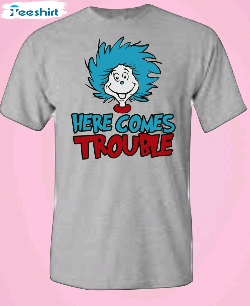 Here Comes Trouble Cute Sweatshirt, Unisex Hoodie