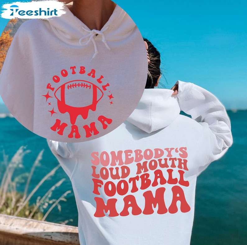 Loud Mouth FOOTBALL Mama Sweatshirt *7 Colors (S-5X) – Chloe Vs