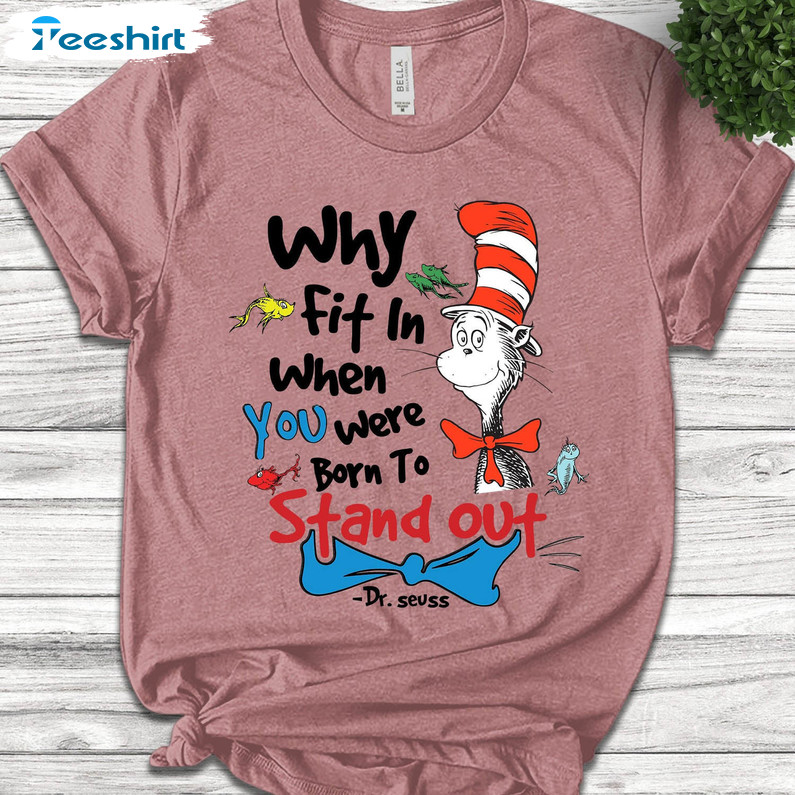 Why Fit In When You Were Born To Stand Out Trendy Shirt, Autism Unisex ...