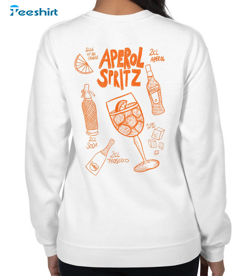 Aperol Spritz Recipe Sweatshirt, Trending Unisex T-shirt Hoodie