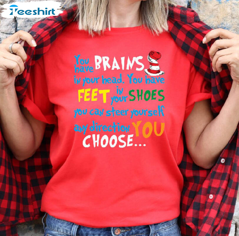 Inspirational Seuss Quote Shirt, Trending Long Sleeve Unisex T-shirt