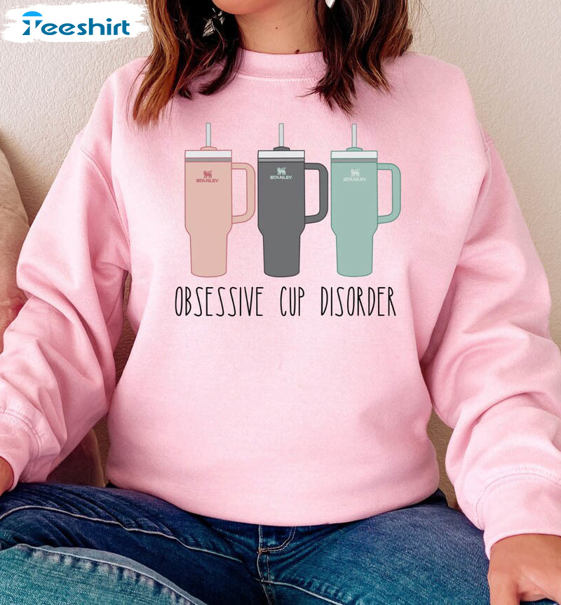 https://img.9teeshirt.com/images/desgin/123/trending/3vbp14/24-stanley-cup-sweatshirt-stanley-tumbler-obsessive-cup-disorder-shirt-my-cup-size-is-stanley-1.jpg