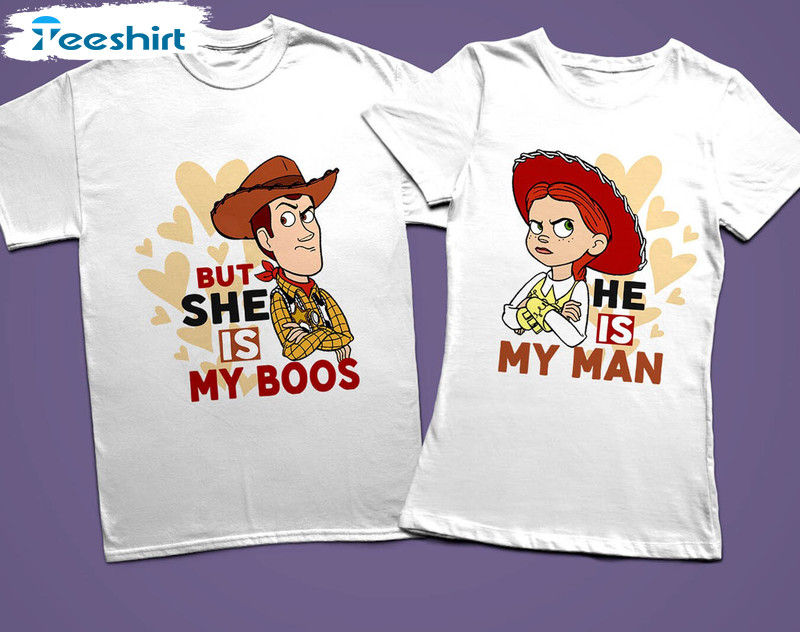 He's The Man But She's The Boss Shirt, Cute Disney Short Sleeve Crewneck