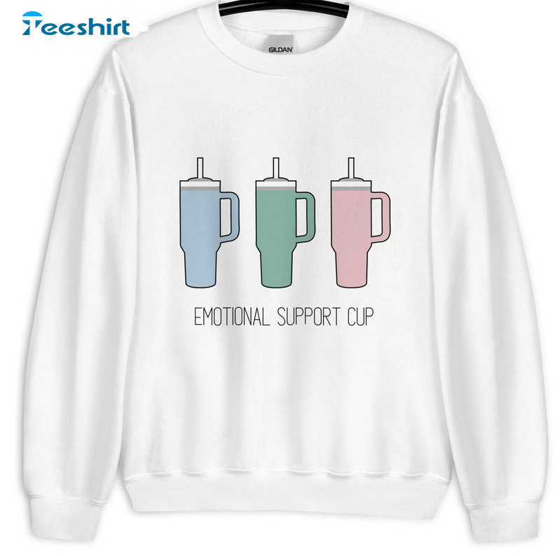 Stanley Tumbler Emotional Support Cup Trendy Sweatshirt, Unisex Hoodie