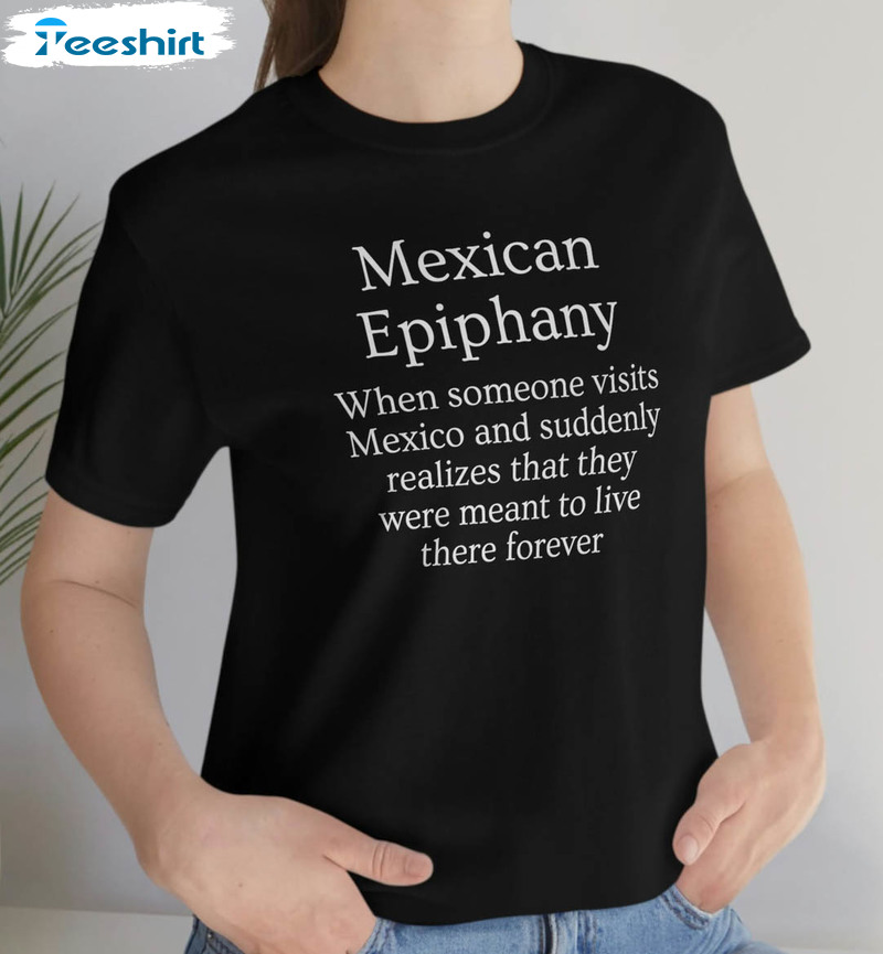 Mexican Epiphany Trendy Sweatshirt, Unisex Hoodie