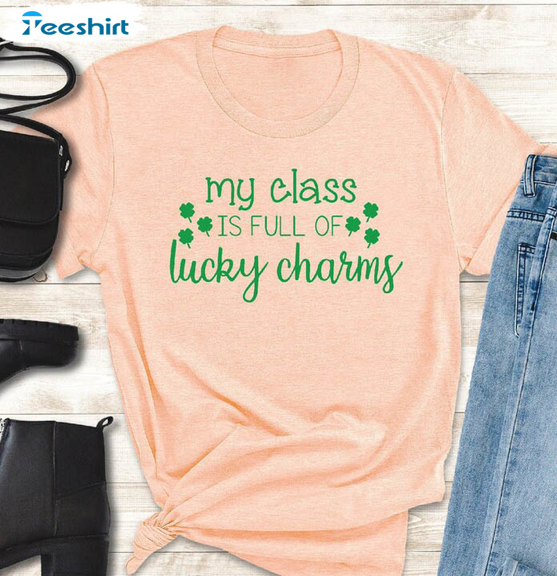 Vintage My Class Is Full Of Lucky Charms Shirt, St Patricks Day Tee Tops Long Sleeve