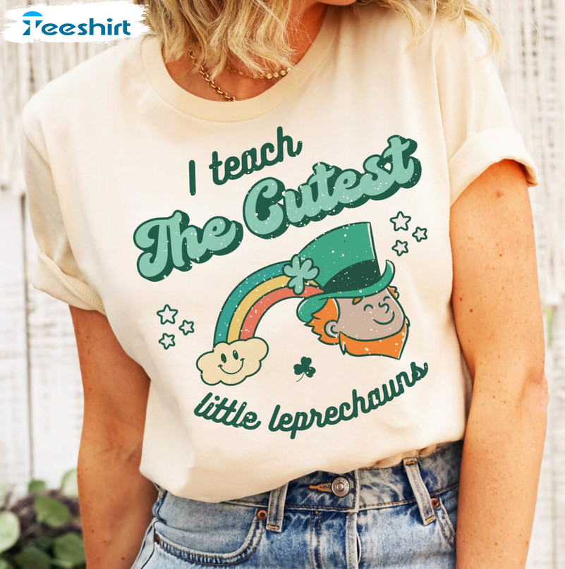 I Teach The Cutest Little Leprechauns Retro Shirt, St Patricks Day Short Sleeve Crewneck