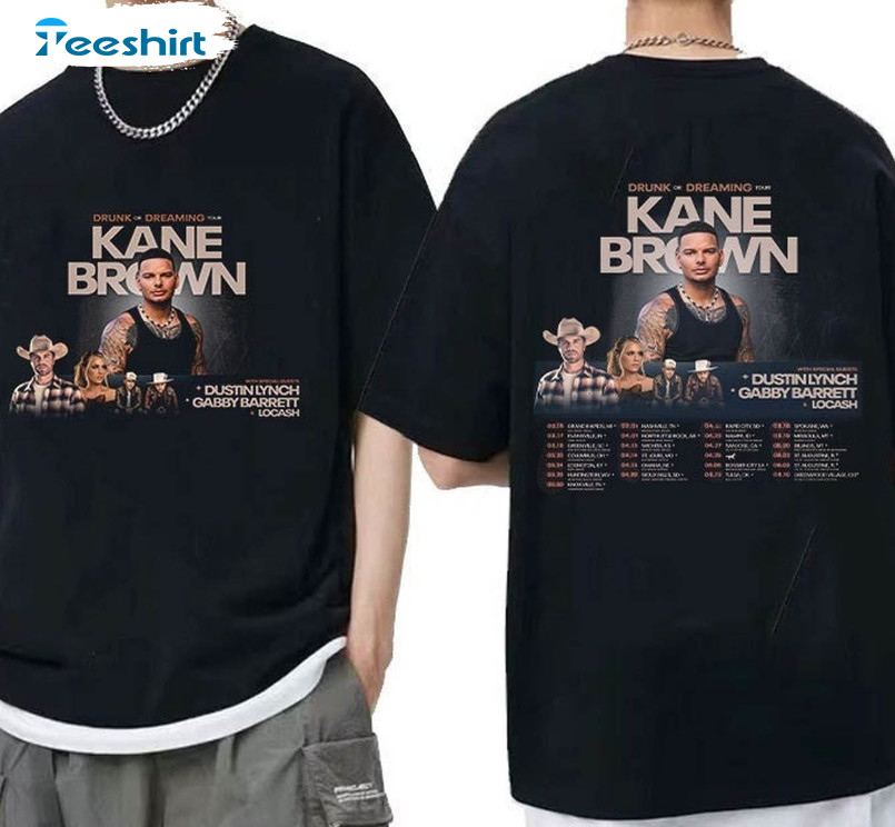 Kane Brown Shirt, Drunk Or Dreaming Tour 2023 Tee Tops Crewneck
