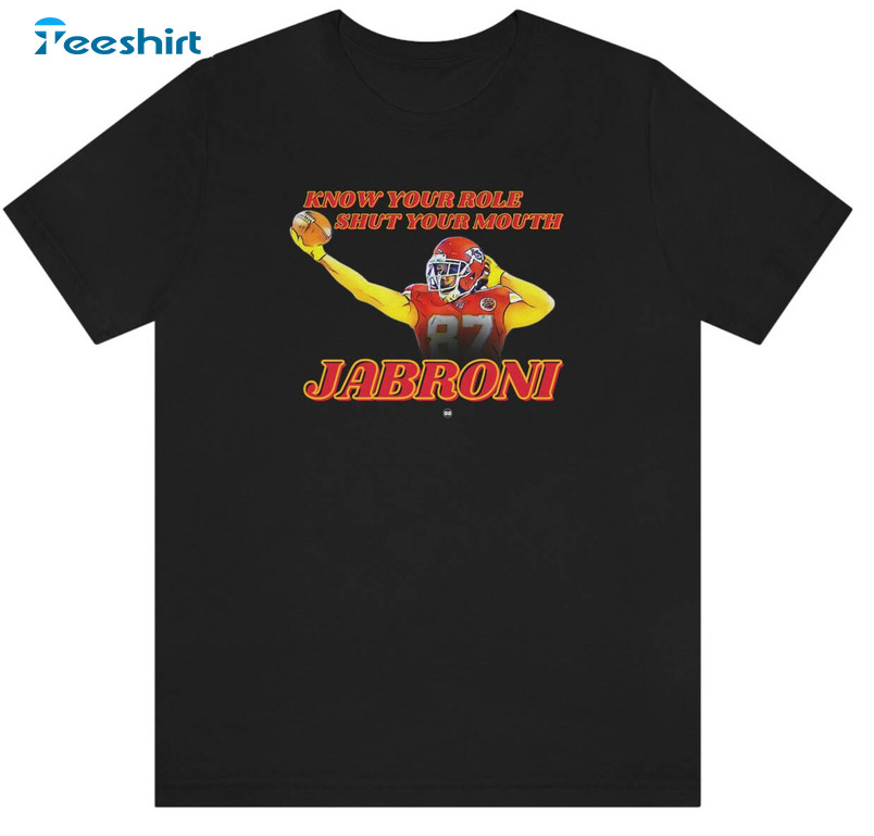 Travis Kelce Jabroni Super Bowl Trendy Sweatshirt, Unisex T-shirt