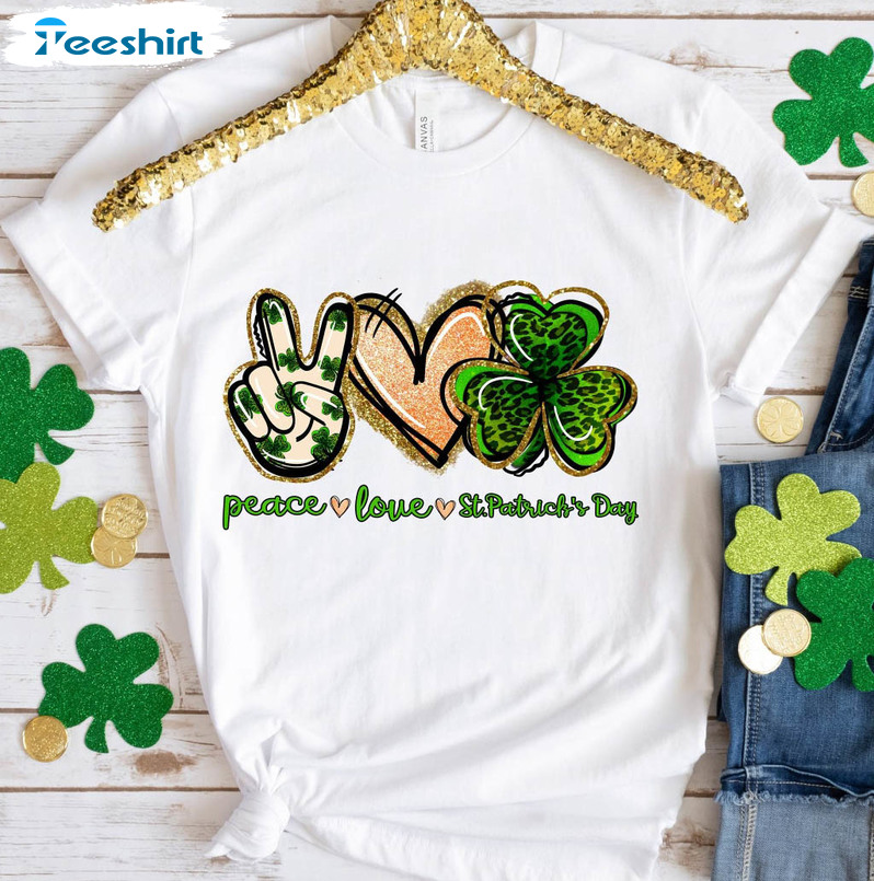 Peace Love Patrick Trendy Shirt, St Patricks Day Short Sleeve Crewneck