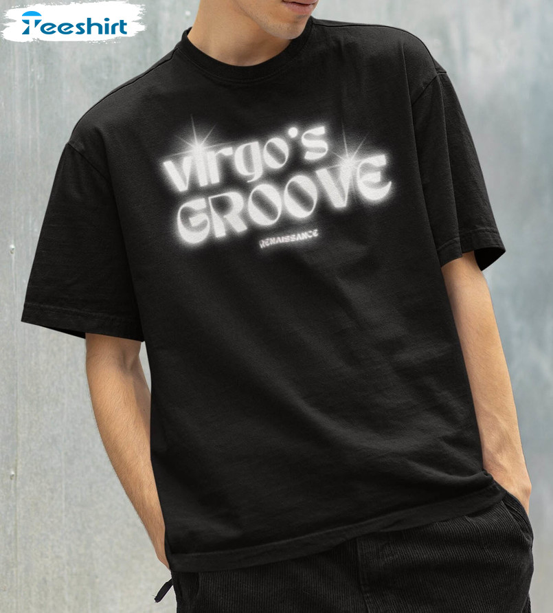 Virgo's Groove Shirt, Beyonce Tour 2023 Unisex Hoodie Crewneck