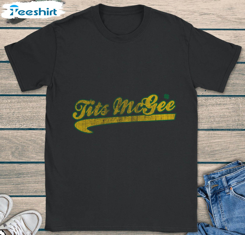 Tits McGee Shirt, Trending Unisex T-shirt Tee Tops