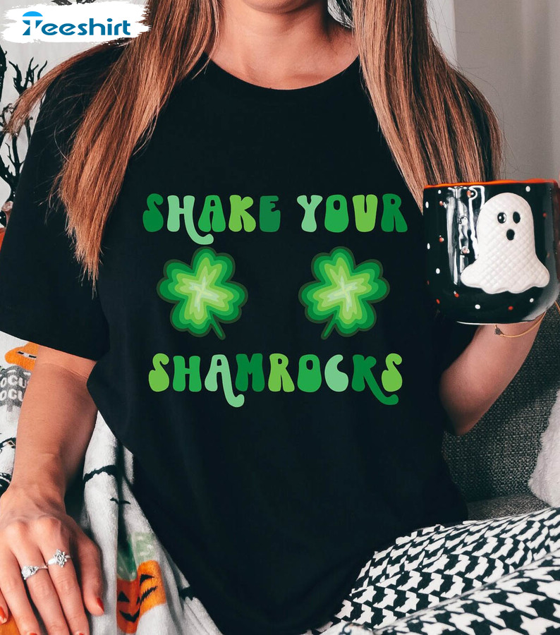 Shake Your Shamrocks Shirt, Irish Day Happy Unisex Hoodie Long Sleeve