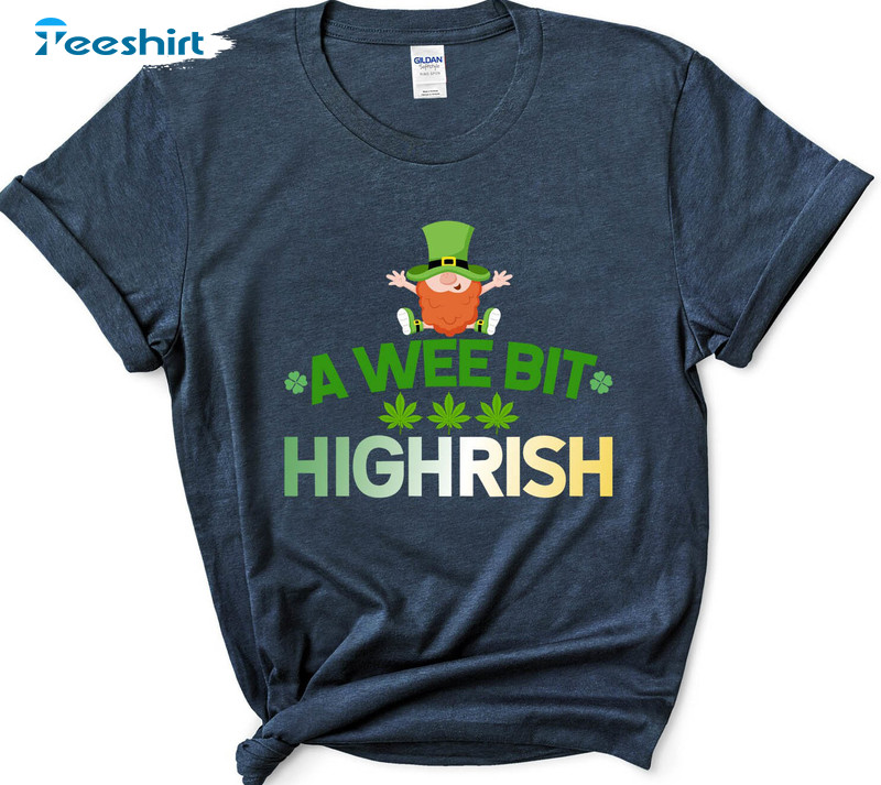 A Wee Bit Highrish Trendy Shirt, Shamrock Lucky Long Sleeve Unisex Hoodie