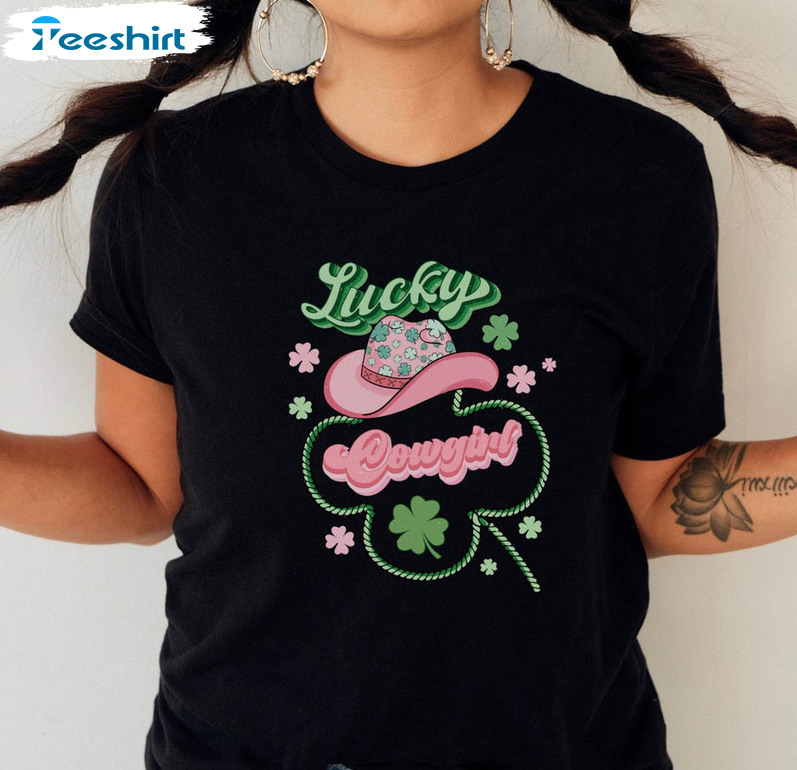 Lucky Cowgirl Shirt, St Patricks Day Crewneck Unisex Hoodie