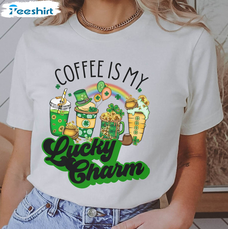 Coffee Is My Lucky Charm Shirt, St Patricks Day Short Sleeve Long Sleeve