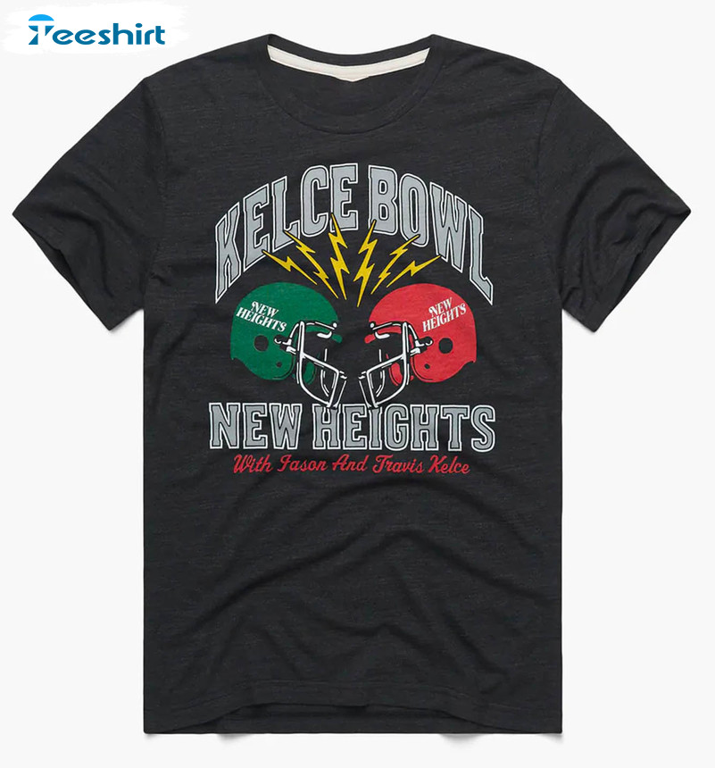 New Heights Kelce Bowl Shirt, Jason And Travis Kelce Unisex T-shirt Short Sleeve
