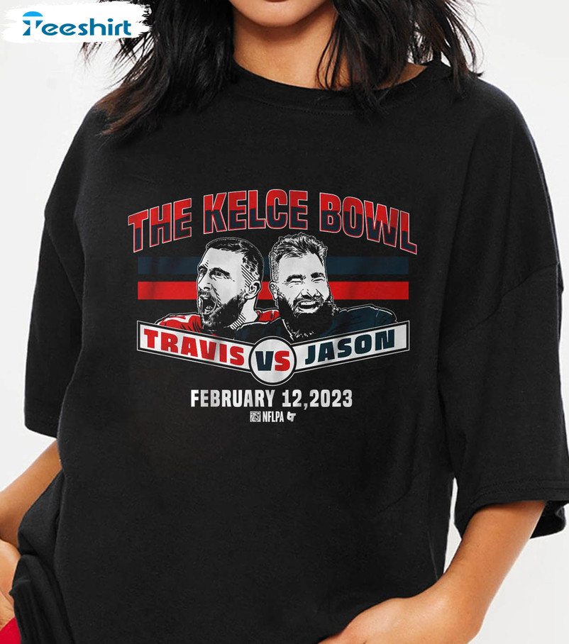 The Kelce Bowl Shirt, Jason And Travis Kelce Short Sleeve Unisex T-shirt