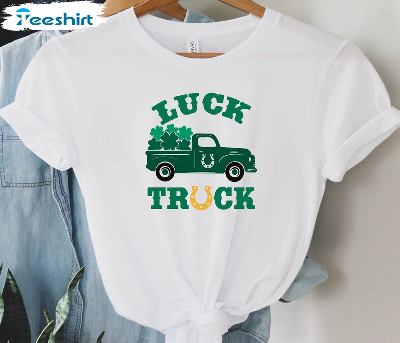 Lucky Truck Shirt, St Patricks Day Funny Unisex T-shirt Crewneck