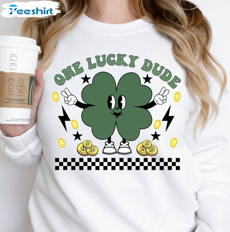 One Lucky Dude Cute Shirt, St Patricks Day Crewneck Unisex Hoodie
