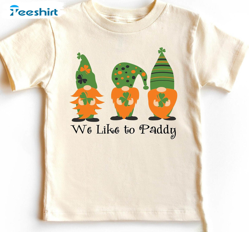 We Like To Paddy St Patricks Day Shirt, Cute Leprechaun Short Sleeve Unisex T-shirt
