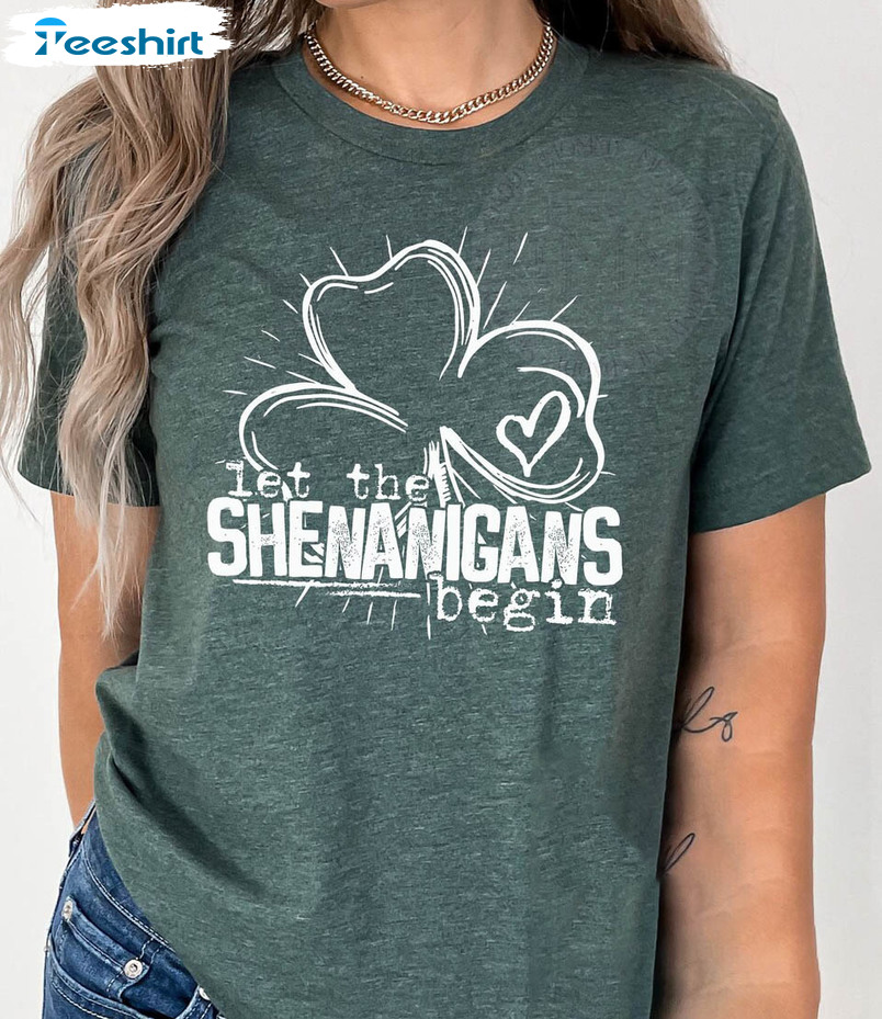 Let The Shenanigans Begin Trendy Shirt, St Patricks Day Long Sleeve Unisex T-shirt