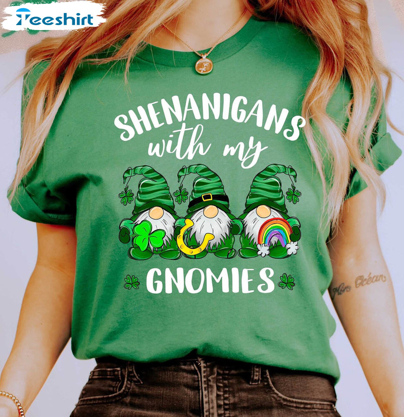 Shenanigans With My Gnomies Shirt, Funny St Patricks Day Unisex Hoodie Long Sleeve
