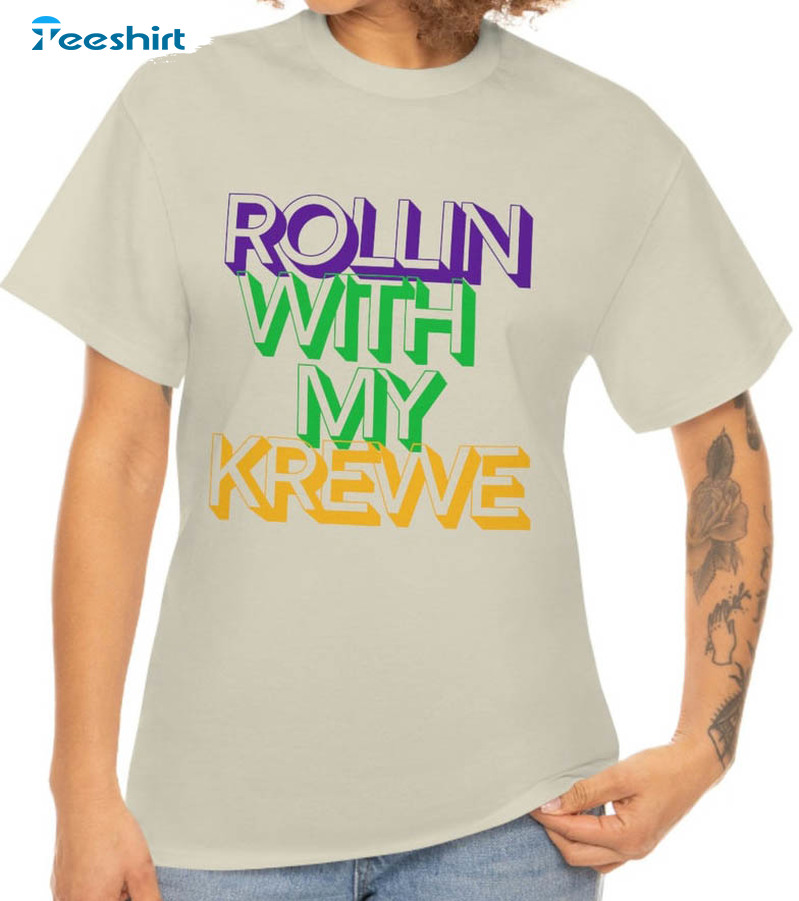Rollin With My Krewe Trendy Shirt, Mardi Gras Short Sleeve Unisex T-shirt