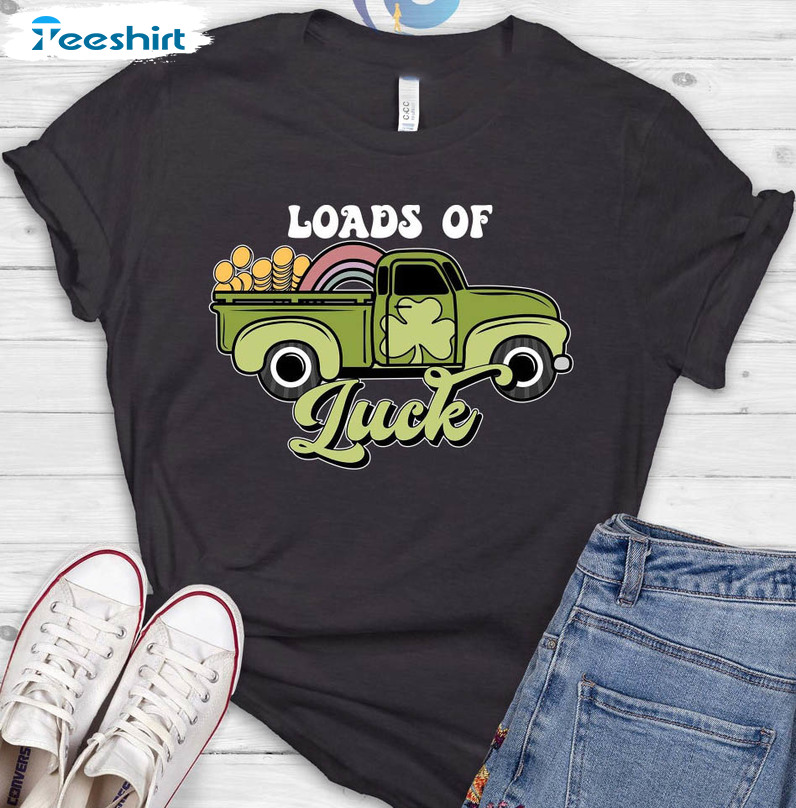 Loads Of Luck Shirt, St Patricks Day Truck Long Sleeve Unisex T-shirt