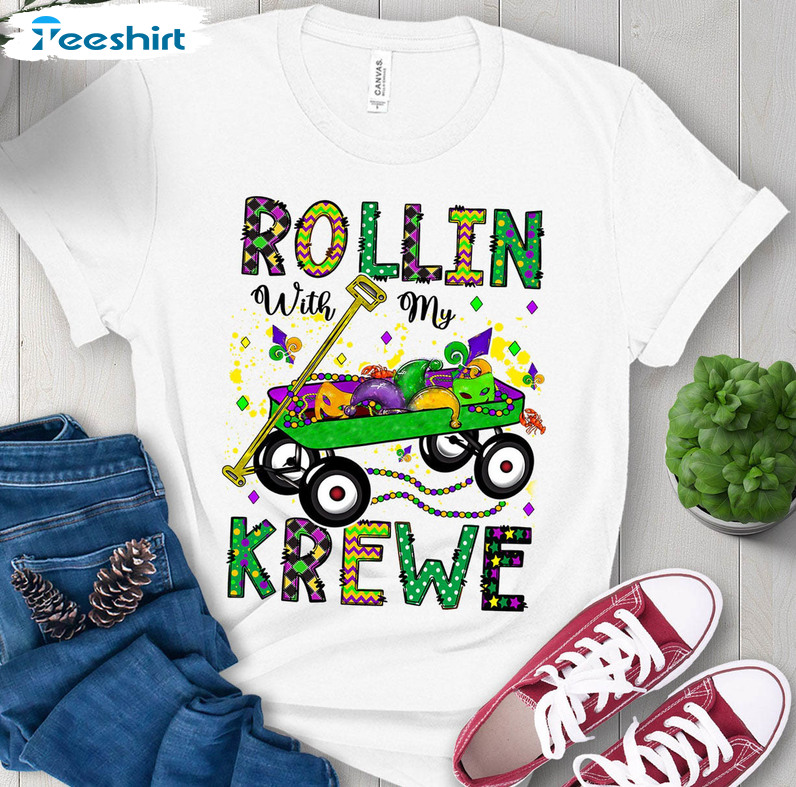 Rollin With My Krewe Trendy Shirt, Mardi Gras Carnival Long Sleeve Sweater