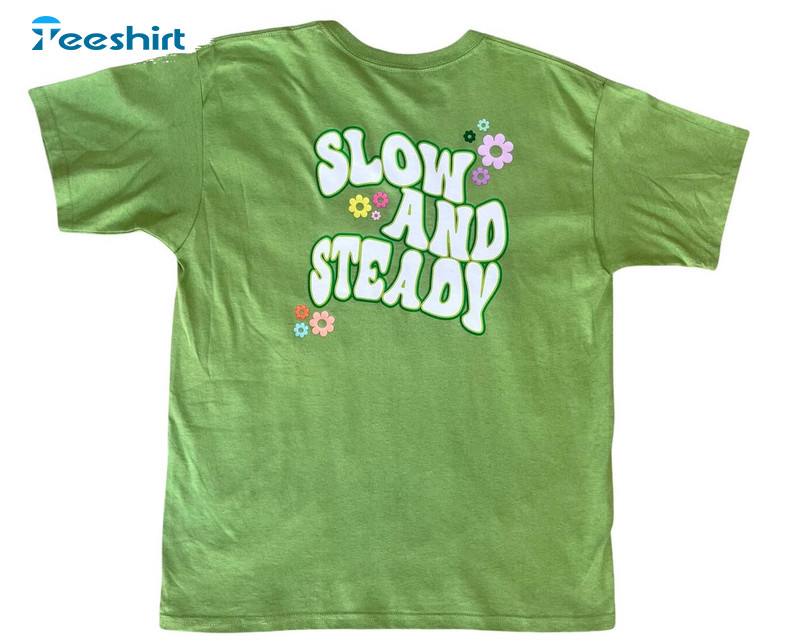 Slow And Steady Trending Shirt, Vintage Unisex T-shirt Long Sleeve