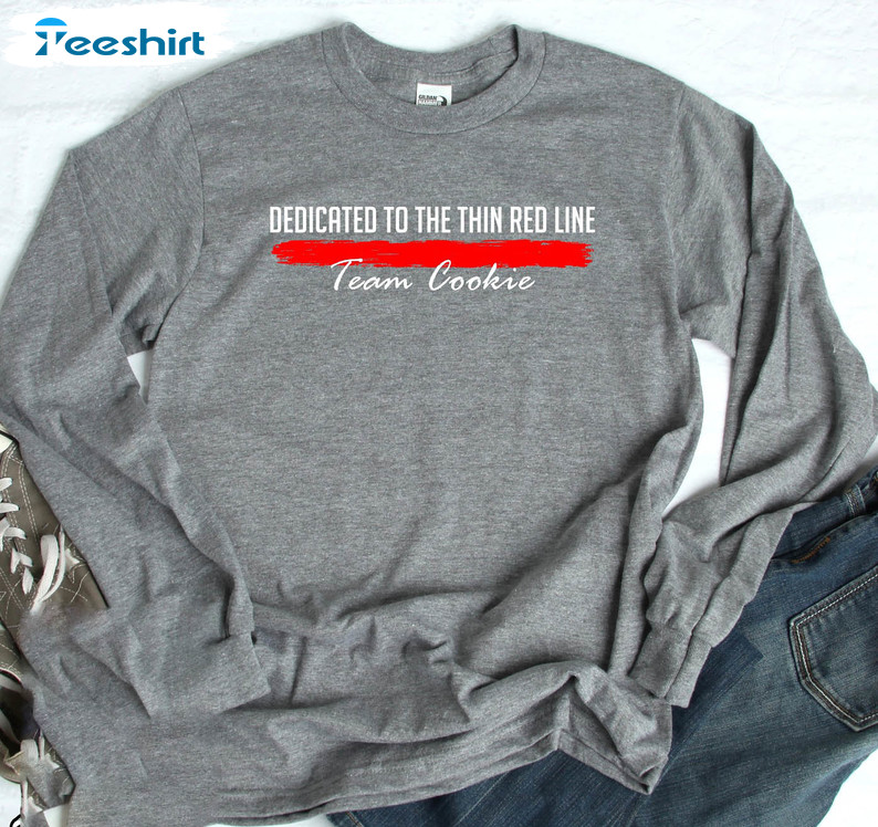 Team Cookie Dedicated To The Thin Red Line Sweatshirt, Unisex Hoodie