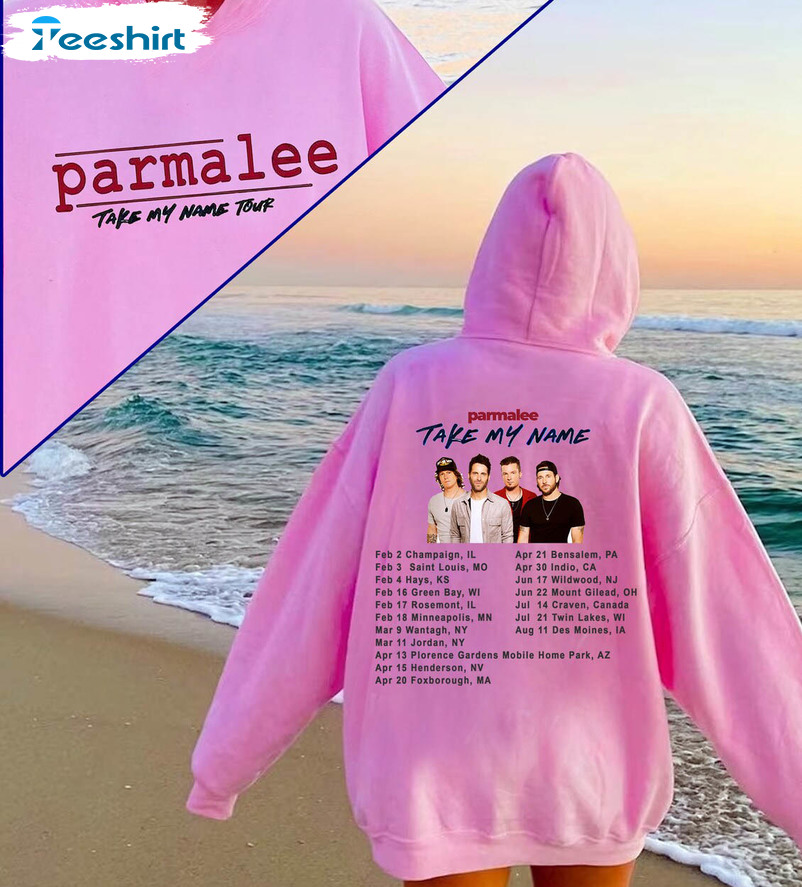 Parmalee 2023 Take My Name Tour Shirt, Trending Parmalee 2023 Tour Unisex Hoodie Crewneck