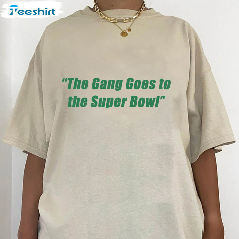 The Gang Goes To The Super Bowl Vintage Shirt, Philadelphia Long Sleeve Unisex Hoodie