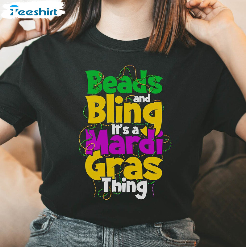 Beads Bling It's A Mardi Gras Thing Trendy Shirt, Vintage Mardi Gras Short Sleeve Sweater