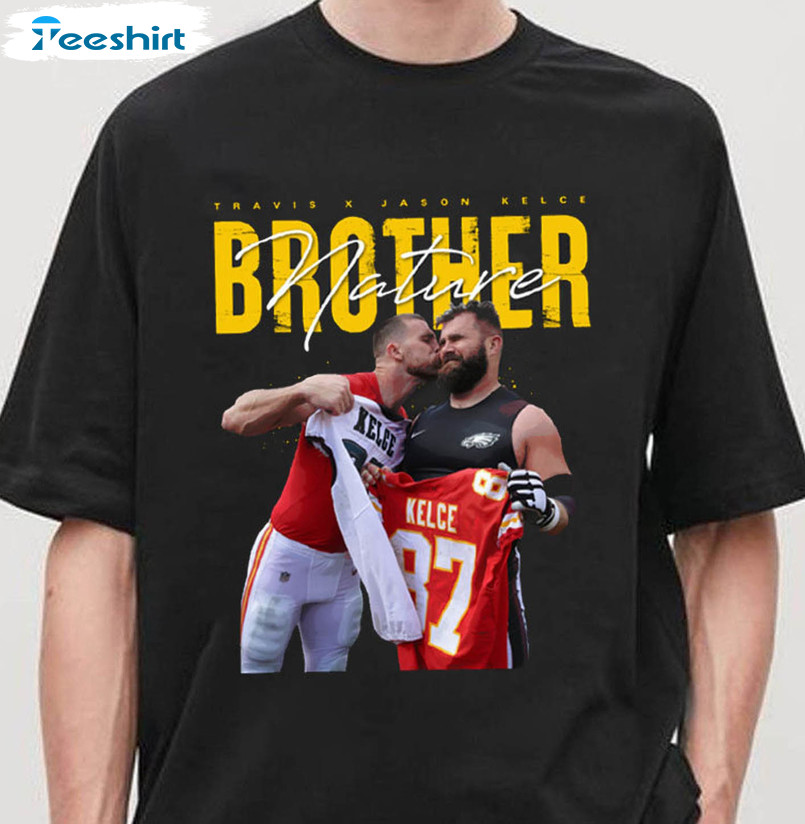 FREE shipping Jason Kelce vs Travis Kelce first brothers to face each other  in a super bowl Philadelphia Eagles vs Kansas City Chief shirt, Unisex tee,  hoodie, sweater, v-neck and tank top