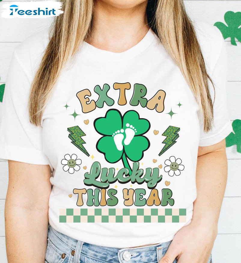 Extra Lucky This Year Shirt, Funny St Patricks Maternity Long Sleeve Unisex Hoodie